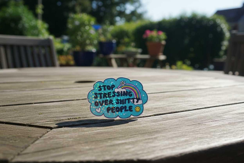 Stop Stressing Over Shitty People Vinyl Sticker | Funny Motivational Waterproof Decal | Rainbow Mental Health Laptop Water Bottle Sticker