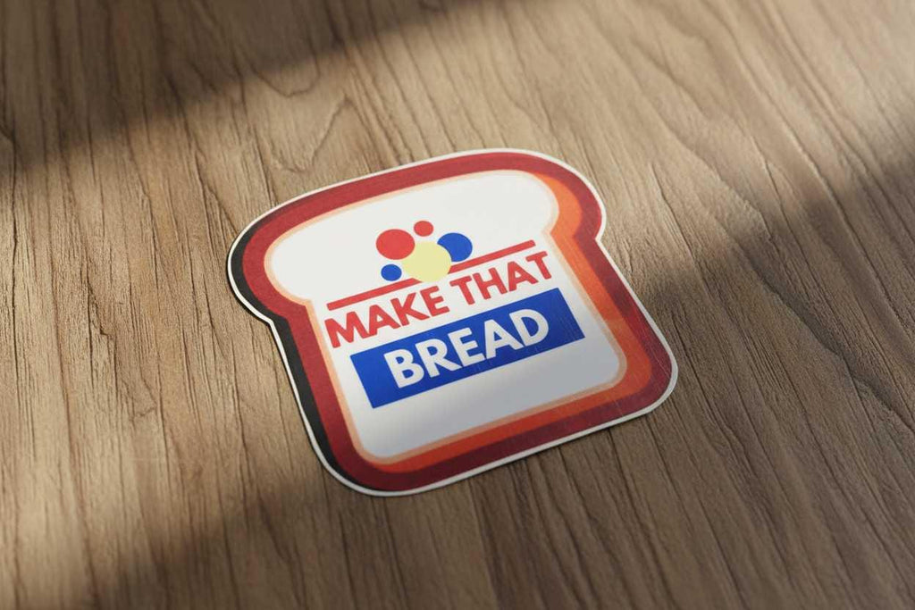 Make That Bread Vinyl Sticker | Funny Bread Sticker | Hustle Motivation Decal | Waterproof Laptop & Water Bottle Sticker | Cute Bakery Gift