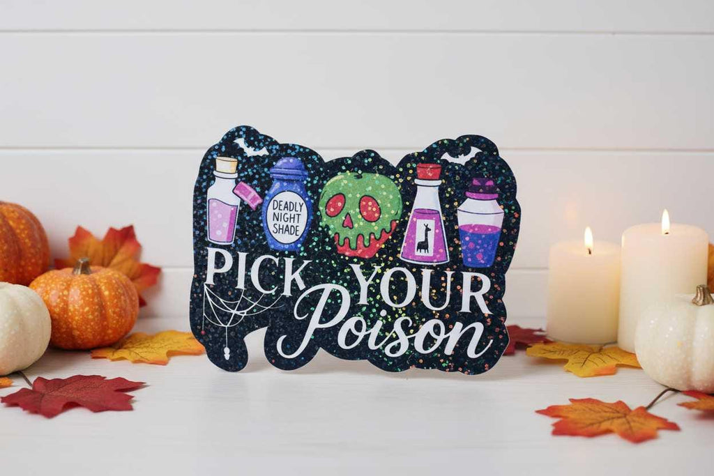 Pick Your Poison Vinyl Sticker | 4x3 Waterproof Decal | Sassy Poison Bottle Aesthetic Sticker | Dark Humor Gothic Vibe
